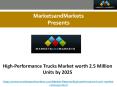 High-Performance Trucks Market worth 2.5 Million Units by 2025 (1) PowerPoint PPT Presentation