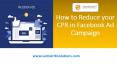 How to reduce your CPR in Facebook Ad Campaign PowerPoint PPT Presentation