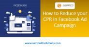 How to reduce your CPR in Facebook Ad Campaign