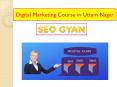 Digital Marketing Course in Uttam Nagar PowerPoint PPT Presentation