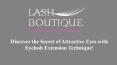Discover the Secret of Attractive Eyes with Eyelash Extension Technique! PowerPoint PPT Presentation