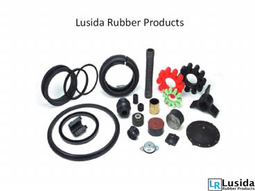 Lusida Rubber Products