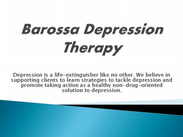 Barossa Depression Therapy-Barossa Strong