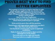 Proven best way to find better employees
