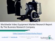 Global Video Equipment Market Report