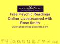 Free Psychic Readings Online Livestreamed with Rose Smith - www.absolutesoulsecrets.com PowerPoint PPT Presentation