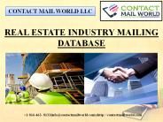 REAL ESTATE INDUSTRY MAILING DATABASE