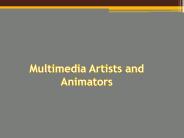Multimedia Artists and Animators