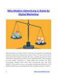 Why Modern Advertising is Ruled by Digital Marketing PowerPoint PPT Presentation