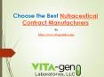 Choose the Best Nutraceutical Contract Manufacturers PowerPoint PPT Presentation