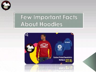 Few Important Facts About Hoodies