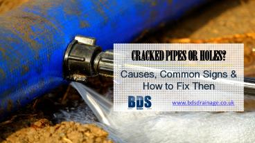 Causes of Cracked Pipes or Hole