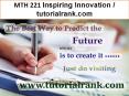 MTH 221 Inspiring Innovation / tutorialrank.com PowerPoint PPT Presentation