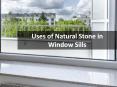 Advantages of Constructing With Natural Stone Window Sills PowerPoint PPT Presentation