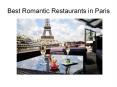 Best Romantic Restaurants in Paris (1) PowerPoint PPT Presentation