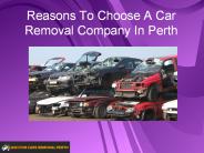 Reasons To Choose A Car Removal Company In Perth