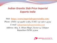 Indian Granite Slab Price Imperial Exports India
