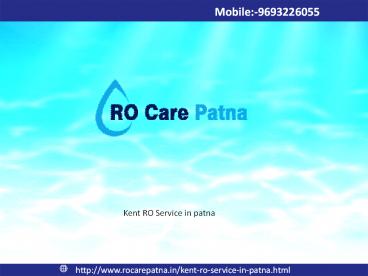 Kent RO Installation service in patna 9693226055 RO Care Patna