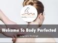 Detail Presentation About Body Perfected PowerPoint PPT Presentation