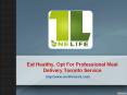 Eat Healthy, Opt For Professional Meal Delivery Toronto Service PowerPoint PPT Presentation