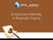 Employment Attorney in Roanoke Virginia