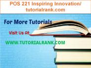 POS 221 Inspiring Innovation/tutorialrank.com