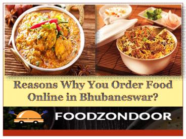 Reasons Why You Order Food Online in Bhubaneswar?