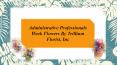 Administrative Professionals Week Flowers By Trillium Florist Canada PowerPoint PPT Presentation