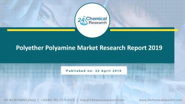 Polyether Polyamine Market Research Report 2019