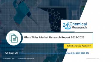 Glass Titles Market Research Report 2019-2025