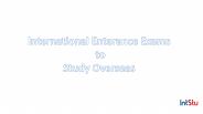 International Entrance Exams to Study Overseas