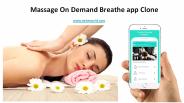 Massage On Demand Breathe app Clone