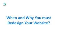When and Why You must Redesign Your Website?