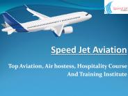 Speedjet Aviation - Best aviation training isntitute