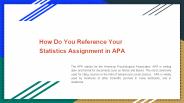 How Do You Reference Your Statistics Assignment in APA