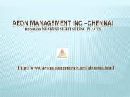 (**Aeon**) Management Inc chennai Velachery ****()()()
