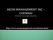 (***Aeon Management Inc Chennai ***) (*&^&*)