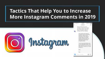 Tactics That Help You to Increase More Instagram Comments in 2019