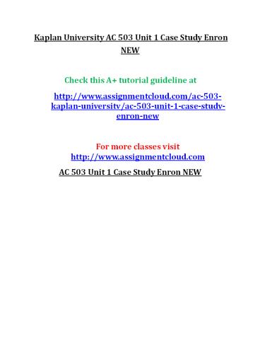 AC 503 Unit 1 Case Study Enron NEW