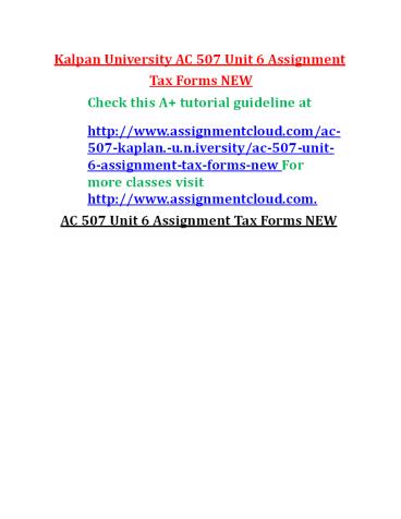 AC 507 Unit 6 Assignment Tax Forms NEW