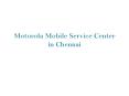 Motorola Mobile Service PowerPoint PPT Presentation