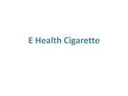 E health cigarette