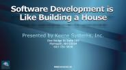 Software Development is like Building a House