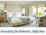 Decorating The Bedroom - Right Way