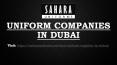Uniform Companies in Dubai (1) PowerPoint PPT Presentation