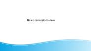 Basic concepts in Java