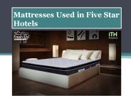 Mattresses Used in Five Star Hotels