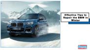 Effective Tips to Repair the BMW in Winter