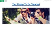 Best Things To Do in Mumbai