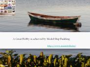 A Great Hobby is achieved by Model Ship Building